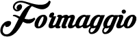 Formaggio